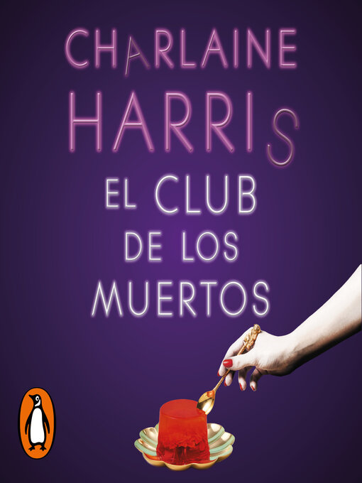 Title details for El Club de los Muertos by Charlaine Harris - Wait list